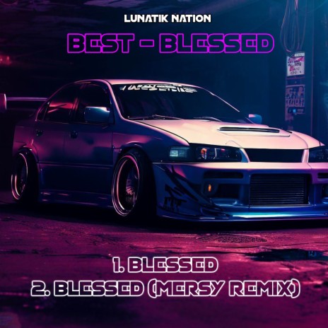 Blessed | Boomplay Music