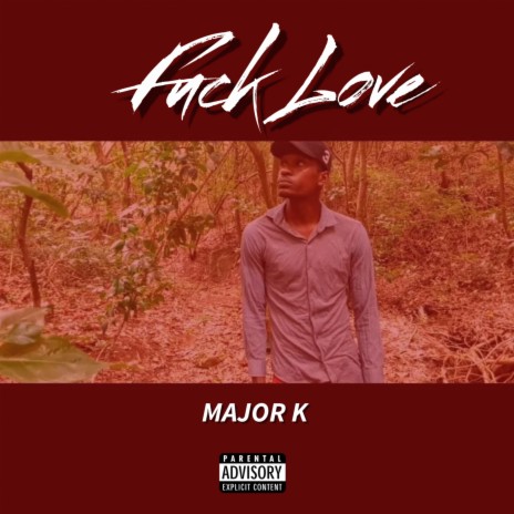 Fuck Love | Boomplay Music