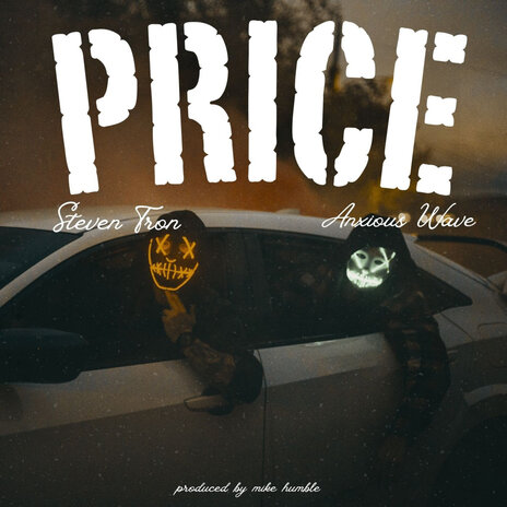 Price ft. Anxious Wave | Boomplay Music