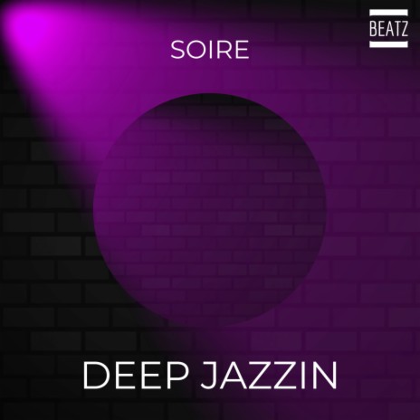 Deep Jazzin | Boomplay Music