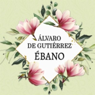 ALVARO DE GUTIERREZ