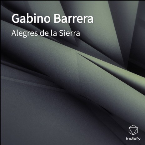 Gabino Barrera | Boomplay Music