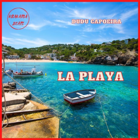 La Playa | Boomplay Music