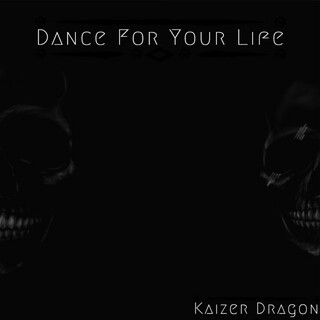 Dance for Your Life