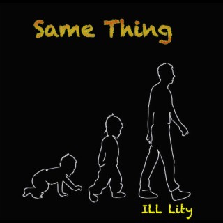 Same Thing lyrics | Boomplay Music