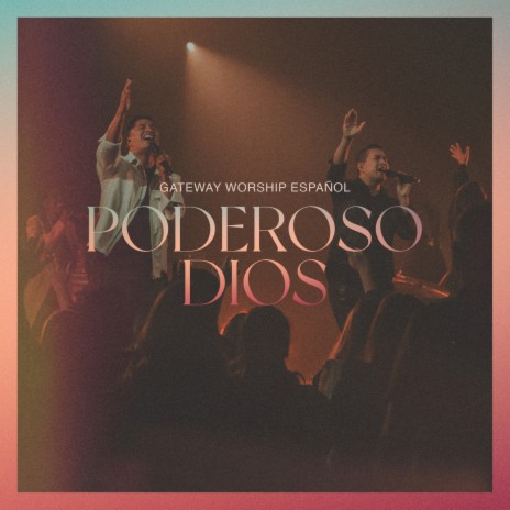 Poderoso Dios (Grande y Fiel) (Live) ft. Miel San Marcos | Boomplay Music