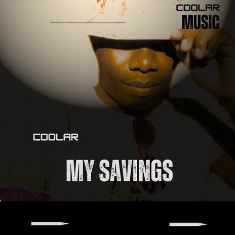 My Savings | Boomplay Music