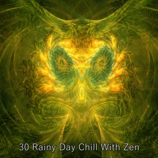 30 Chill jour pluvieux avec zen (2022 This Way Is Diagonal Records)