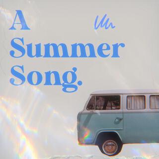 A Summer Song ft. BigGucciDame lyrics | Boomplay Music