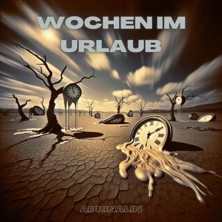 WOCHEN IM URLAUB lyrics | Boomplay Music