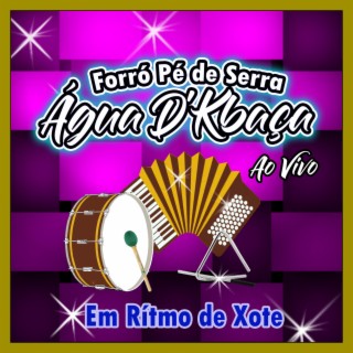 RÍTIMO DE XOTE - AO VIVO