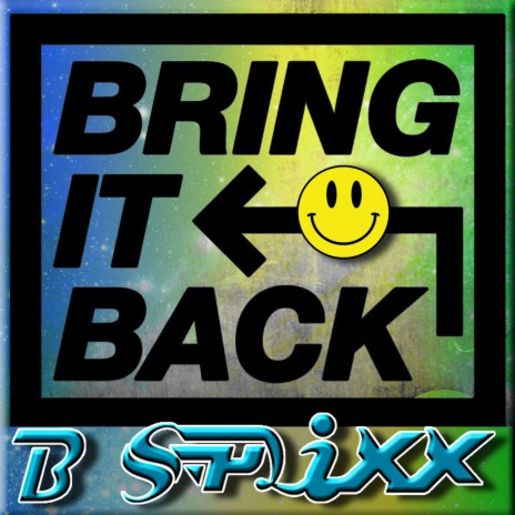 Bring It Back (Original Version) | Boomplay Music