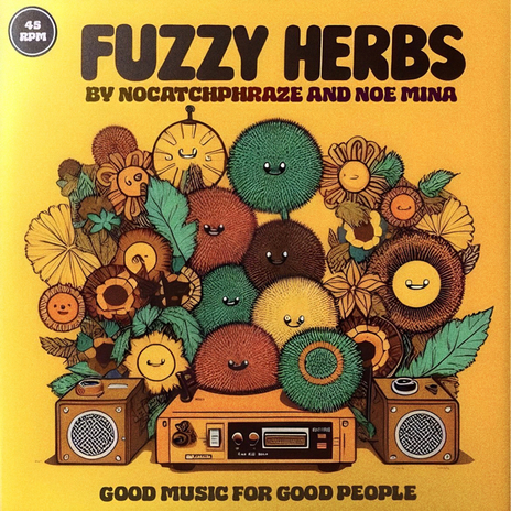 Fuzzy Herbs ft. Noé Mina | Boomplay Music