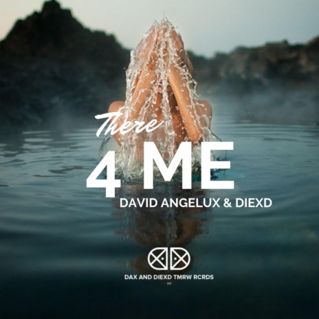 There For You ft. David Angelux & DiexD