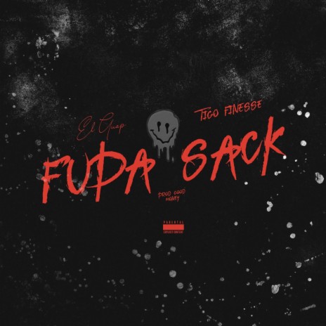 Fupa Sack ft. Tigo Finesse | Boomplay Music