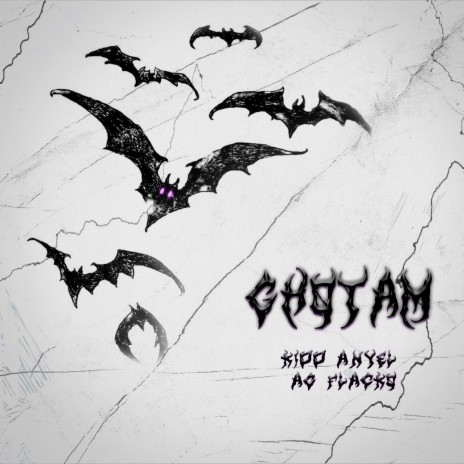 gotham ft. Kidd Anyel | Boomplay Music