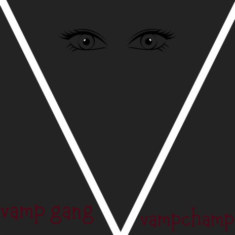 Vamp Gang | Boomplay Music