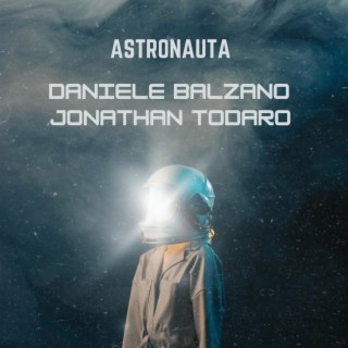 Astronauta (feat. Gionathan Todaro)