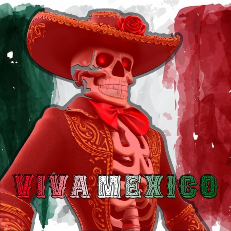 VIVA MEXICO (SLOWED) ft. Sxrxndxb | Boomplay Music