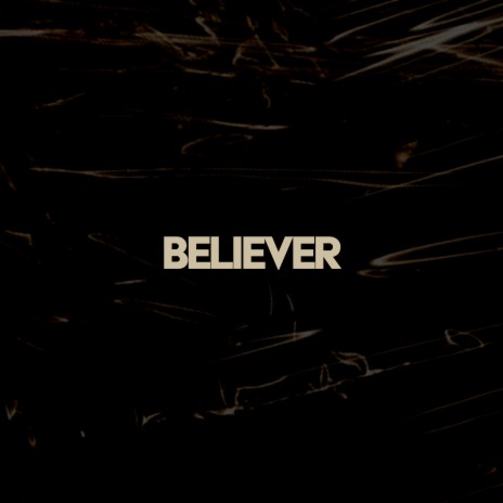 Believer ft. Jefferson Kriese & Lucas Sabel | Boomplay Music