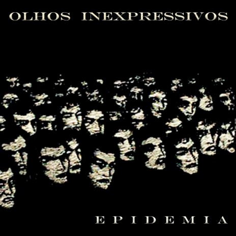 Olhos Inexpressivos | Boomplay Music