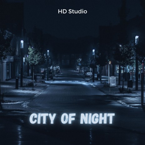 City of Night | Boomplay Music