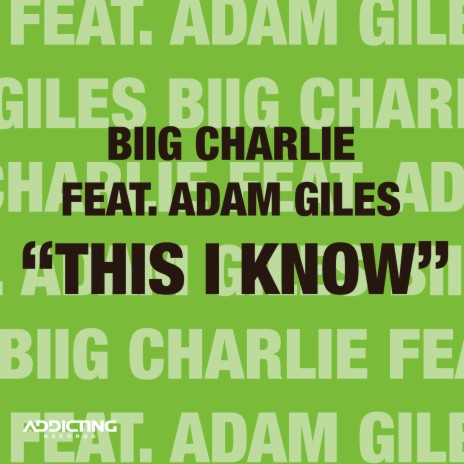 This I Know ft. Adam Giles Levy | Boomplay Music