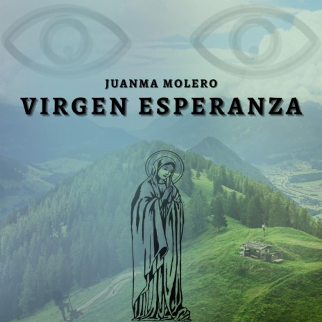 VIRGEN ESPERANZA | Boomplay Music