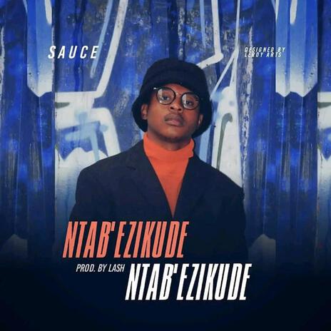 Ntab'ezikude | Boomplay Music