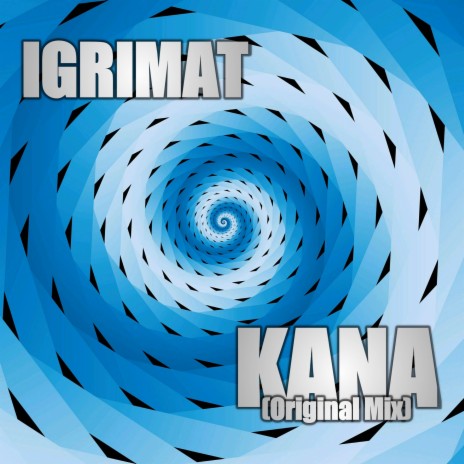 Kana (Original Mix) | Boomplay Music