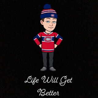 Life Will Get Better