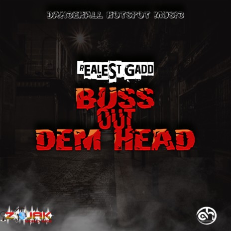 Buss Out Dem Head | Boomplay Music