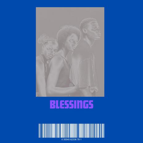 Blessings | Boomplay Music