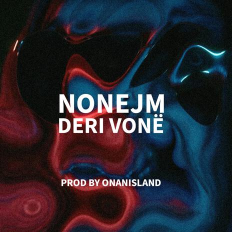 DERI VONE | Boomplay Music