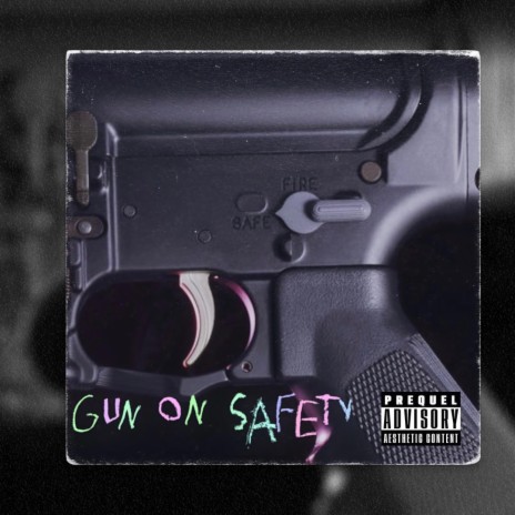 Gun on Safety | Boomplay Music