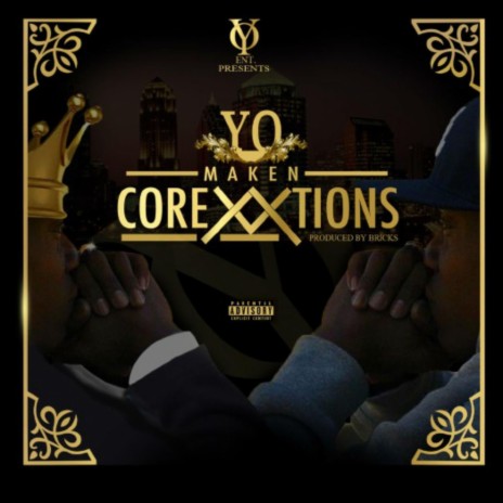 Maken Corexxtions | Boomplay Music