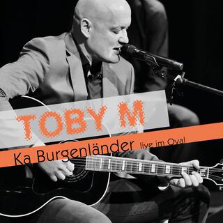 Ka Burgenländer (Live im Oval)