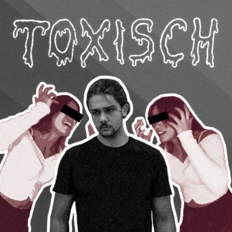 toxisch | Boomplay Music