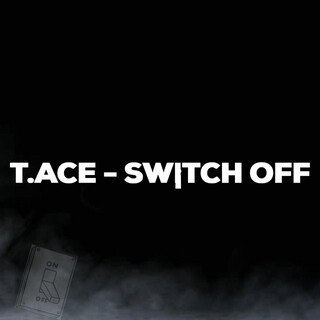 Switch Off