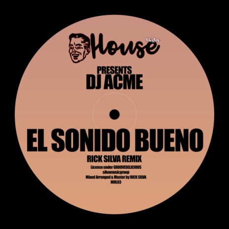 El Sonido Bueno (Original Mix) | Boomplay Music