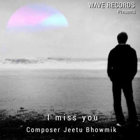 I Miss You | Boomplay Music