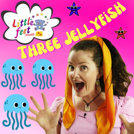 Three Jellyfish ft. Rachel Parkinson’s Little Feet Music | Boomplay Music