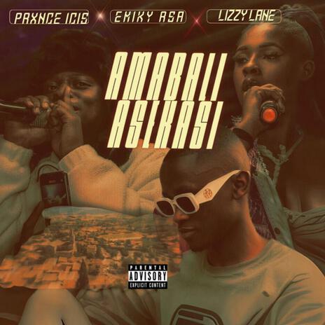 Amabali Wase Kasi ft. Lizzy Lane & Emiky Rsa | Boomplay Music