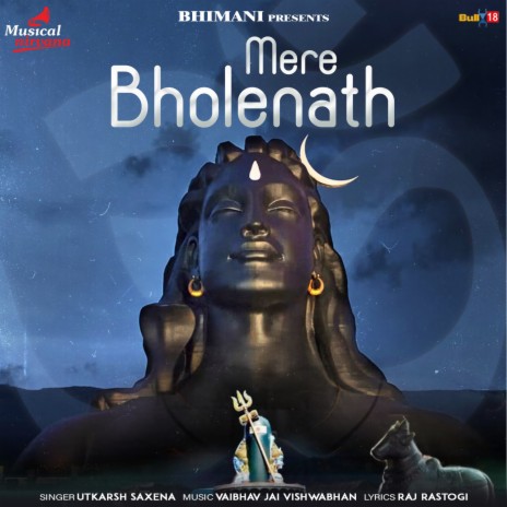 Mere Bholenath | Boomplay Music