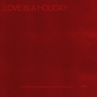 Love Is a Holiday