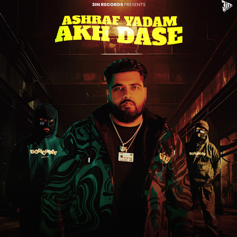 Akh Dase | Boomplay Music