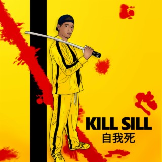 Kill Sill
