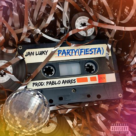 Party (Fiesta) | Boomplay Music