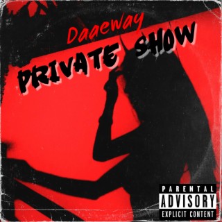 Private Show