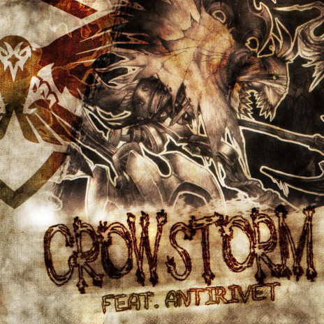 CROWSTORM (feat. AntiRivet) | Boomplay Music